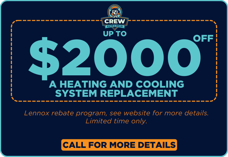 $2000 Off Heating & Cooling Replacement
